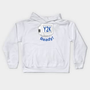 Y2K Ready Kids Hoodie